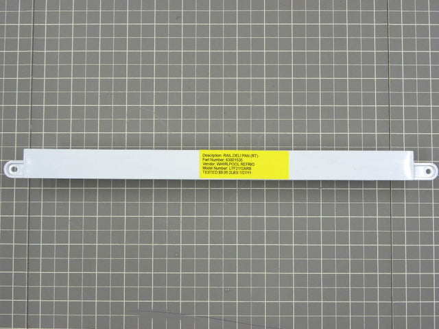 Whirlpool Refrigerator Deli Pan Rail (RT) 63001535